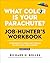 What Color Is Your Parachute? Job-Hunter's Workbook, Seventh Edition: A Companion to the World's Most Popular and Bestselling Career Handbook