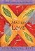 The Mastery of Love: A Practical Guide to the Art of Relationship, A Toltec Wisdom Book by Don Miguel Ruiz