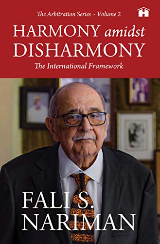 Harmony amidst Disharmony: The International Framework