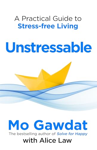 MACMILLAN Unstressable A Practical Guide to Stress-Free Living.
