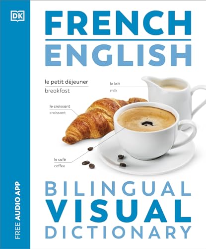 French English Bilingual Visual Dictionary by Dk