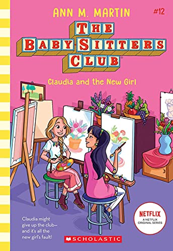Baby Sitters Club #12 Claudia and the New Girl
