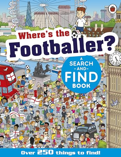 Where's the Footballer?: A Search-and-Find Book