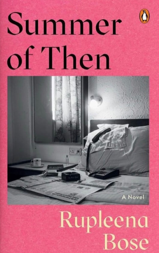 Summer of Then: A Novel