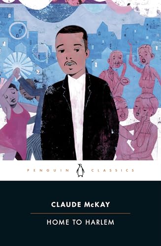 Home to Harlem by Claude Mckay