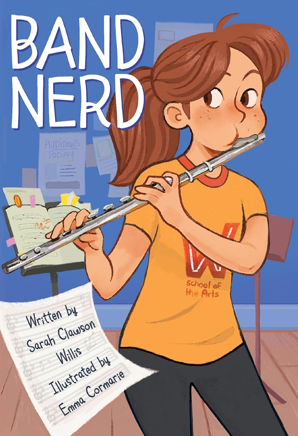 Band Nerd by Sarah Clawson Willis; Emma Cormarie