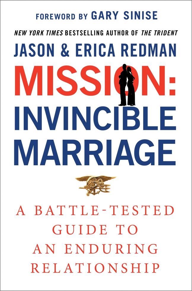 Mission: Invincible Marriage—A Battle-Tested Guide to an Enduring Relationship