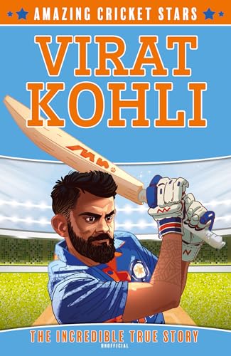 Amazing Cricket Stars : VIRAT KOHLI by Carl Pearce Clive Gifford
