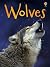 Wolves (Usborne Beginners)