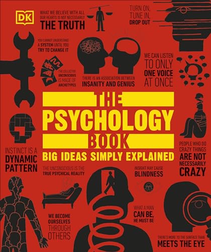DK The Psychology Book Big Ideas Simply Explained (DK Big Ideas). by Dk