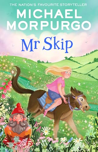 Mr Skip: A Magical Children’s Story Where Anything Is Possible