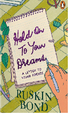 Hold On to Your Dreams: A Letter to Young Friends