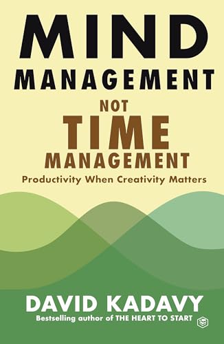 Sanage Publishing House Mind Management not Time Management