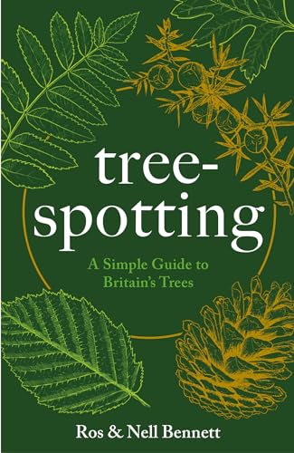 Tree-spotting: A Simple Guide to Britain's Trees