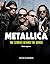 Metallica: The Stories Behind the Songs