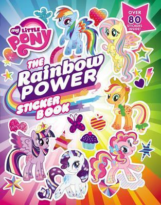 My Little Pony: The Rainbow Power Sticker Book