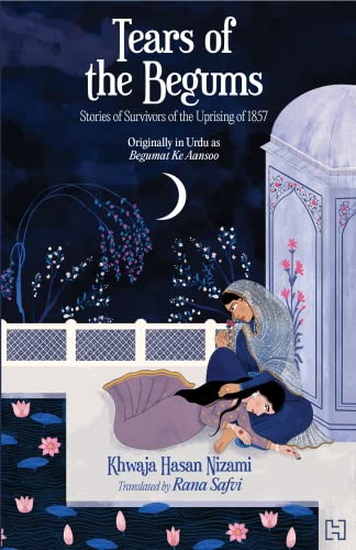 HACHETTE INDIA Tears of the Begum