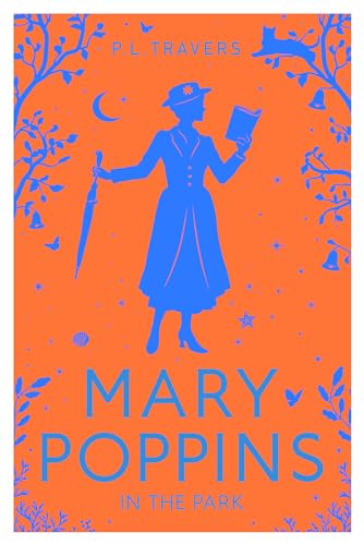 HarperCollins Mary Poppins in the Park.