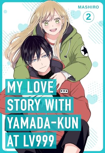 My Love Story with Yamanda-kun at Lv999 Vol. 2