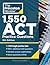 815+ Enhanced ACT Practice Questions: Extra Drills & Prep for the New ACT Exam