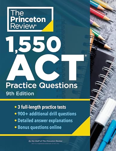 815+ Enhanced ACT Practice Questions: Extra Drills & Prep for the New ACT Exam