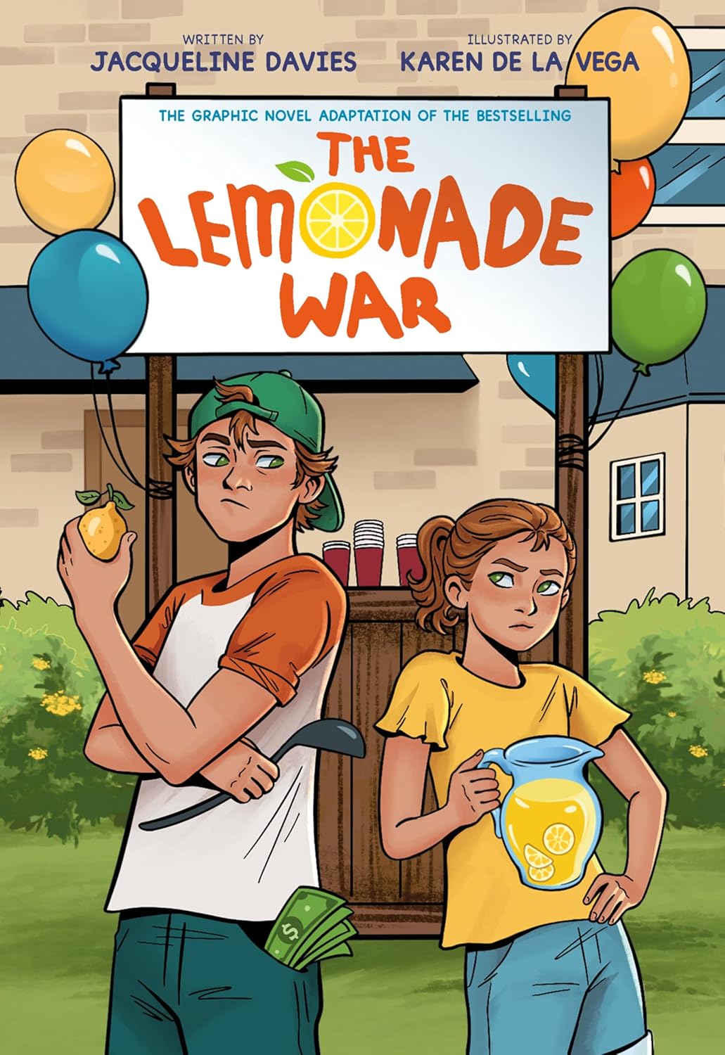 The Lemonade War: The Graphic Novel by Jacqueline Davies; Karen De La Vega