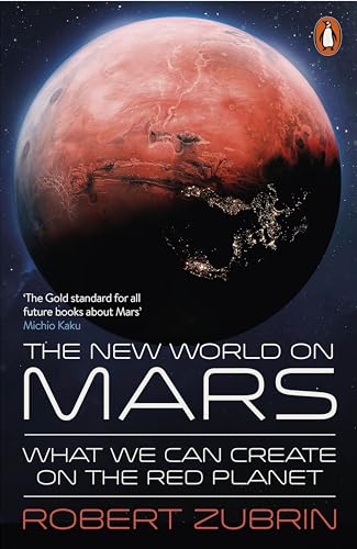 The New World on Mars: What We Can Create on the Red Planet