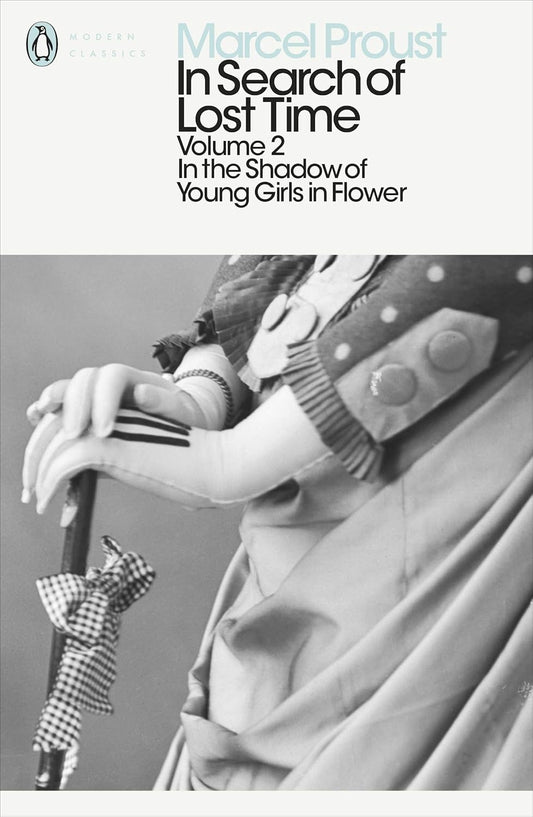 In Search of Lost Time, Volume 2: In the Shadow of Young Girls in Flower