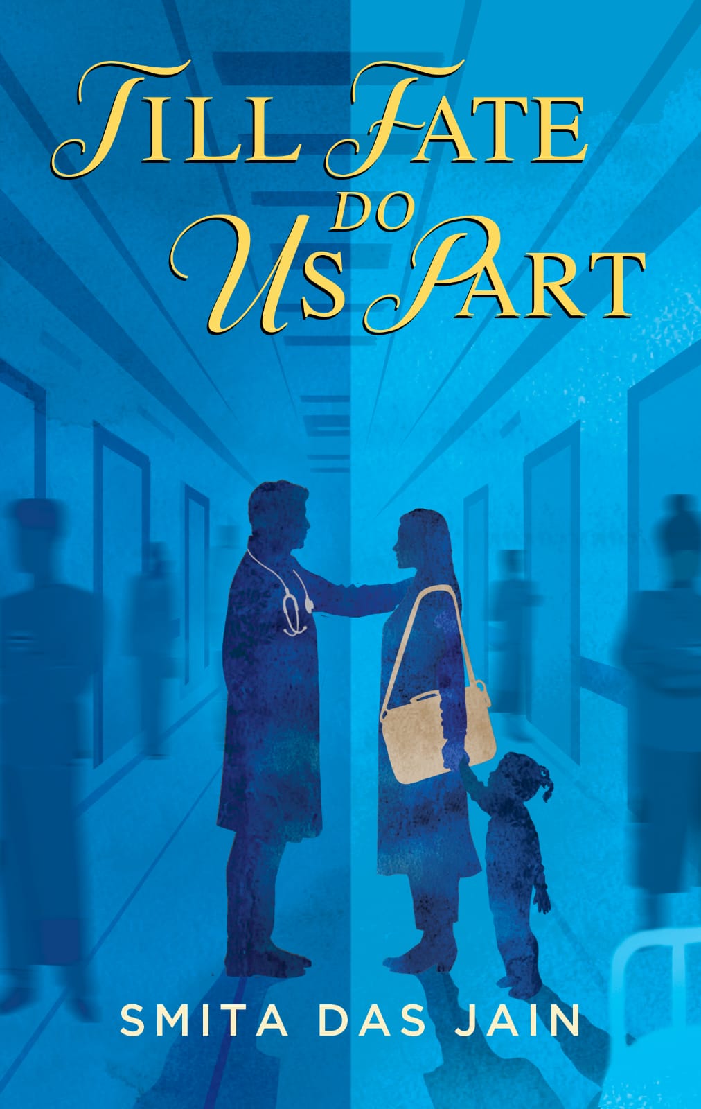 Till Fate Do Us Part by Samita Das Jain