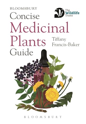 Concise Medicinal Plants Guide by Tiffany Francis-Baker