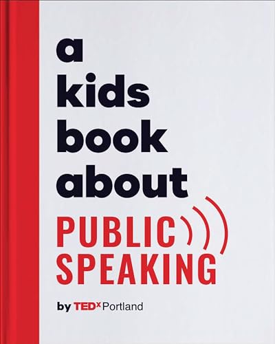 DK A Kids Book About Public Speaking. by Dk In House