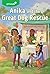 Girl Scouts: Anika and the Great Dog Rescue: A Heartwarming Story About Courage, Friendship, and Rescue for Girls (Ages 8-12)