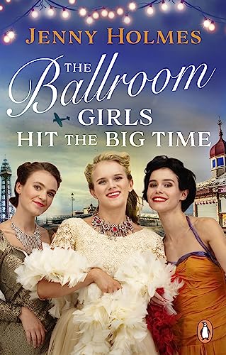 Penguin (Transworld) The Ballroom Girls Hit the Big Time.