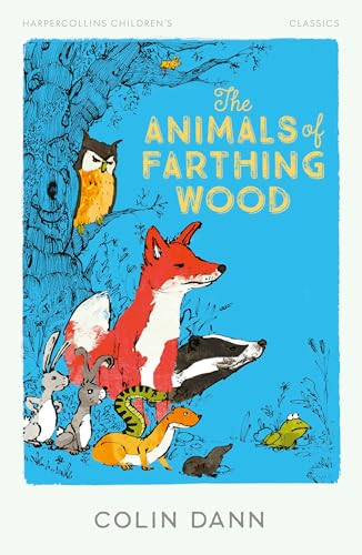 The Animals of Farthing Wood by Colin Dann