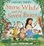 Snow White and the Seven Bears: A new fabulously funny twist on the classic children’s story – beautifully illustrated throughout!