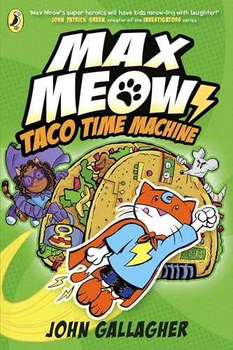 Taco Time Machine by John Gallagher