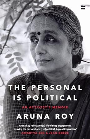 The Personal Is Political: An Activist's Memoir
