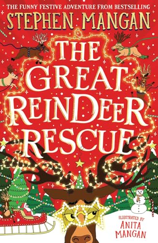 THE GREAT REINDEER RESCUE