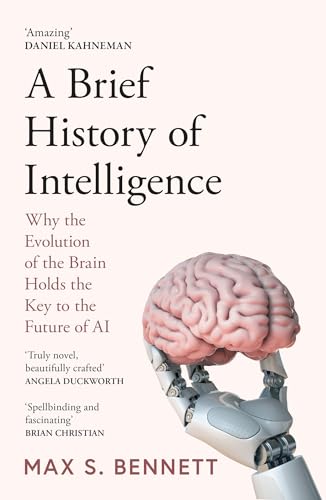 A Brief History of Intelligence.