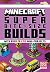 Farshore MINECRAFT SUPER BITE-SIZE BUILDS.