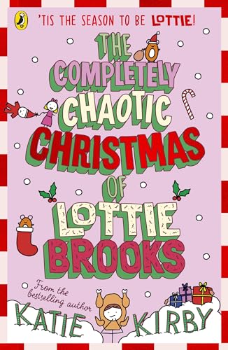 Puffin The Completely Chaotic Christmas of Lottie Brooks.