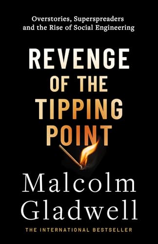 Abacus Revenge of the Tipping Point Overstories, Superspreaders and the Rise of Social Engineering.