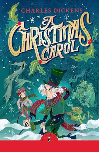 A Christmas Carol by Charles Dickens