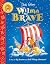 Wilma the Brave. by Debi Gliori