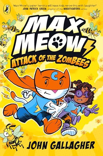Puffin Max Meow Book 05 Attack of the ZomBEES. by John Gallagher