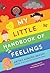 My Little Handbook of Feelings
