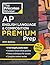 Princeton Review AP English Language & Composition Premium Prep, 20th Edition: 8 Practice Tests + Digital Practice Online + Content Review