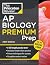 Princeton Review AP Biology Premium Prep, 28th Edition: 6 Practice Tests + Digital Practice Online + Content Review