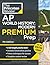 Princeton Review AP World History: Modern Premium Prep, 7th Edition: 6 Practice Tests + Digital Practice Online + Content Review