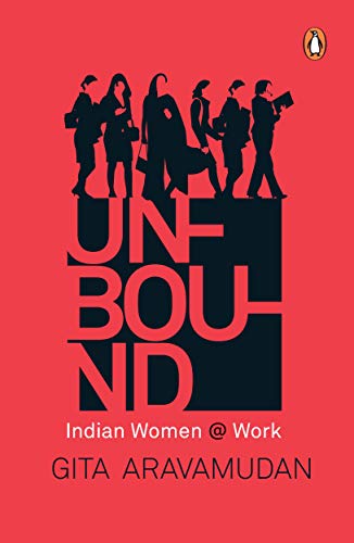 Unbound: Indian Women at Work